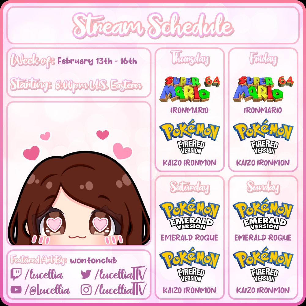 weekly schedule from thurs-sunday, 8pm EST. ironMARIO and kaizo ironMON from thurs-fri, emerald rogue and kaizo ironMON from sat-sun.