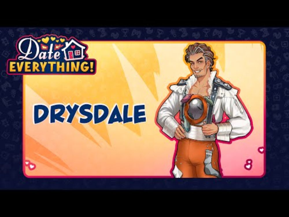 Date Everything! Meet Drysdale played by Neil Newbon
