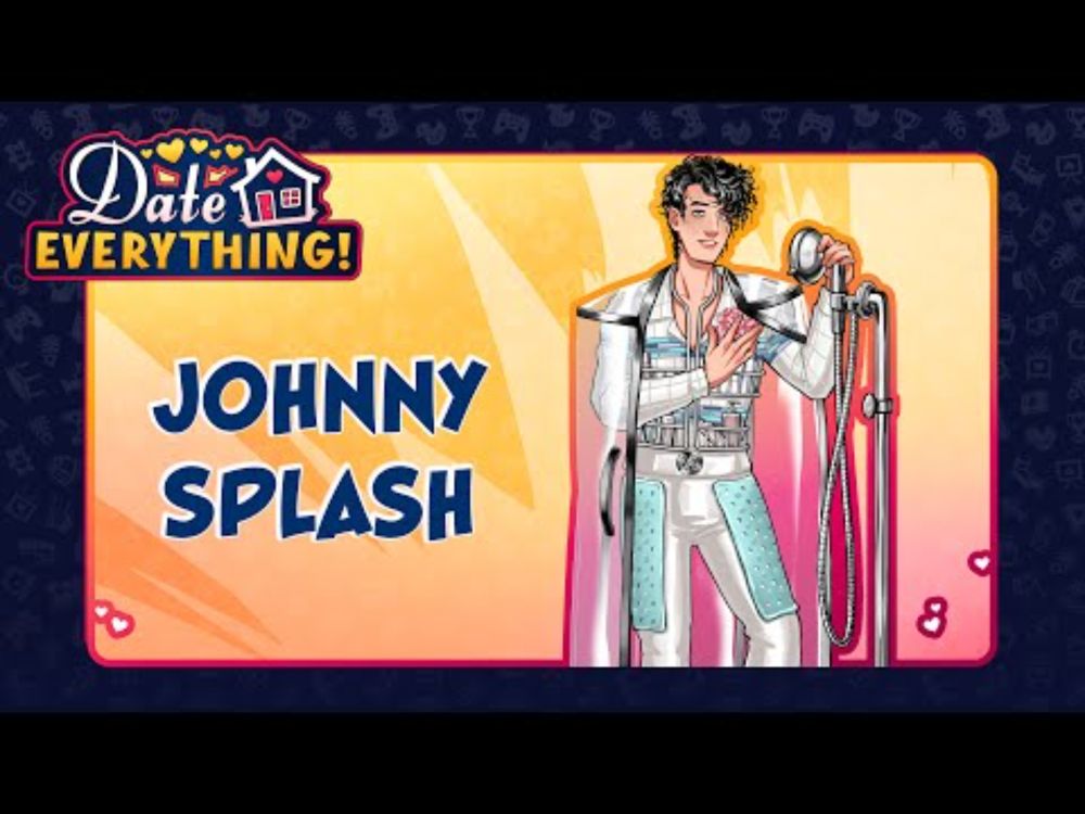 Date Everything! Meet Johnny Splash played by Robbie Daymond