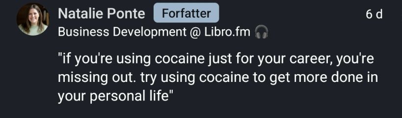 LinkedIn post: if you're using cocaine just for your career, you're missing out. try using cocaine to get more done in your personal life