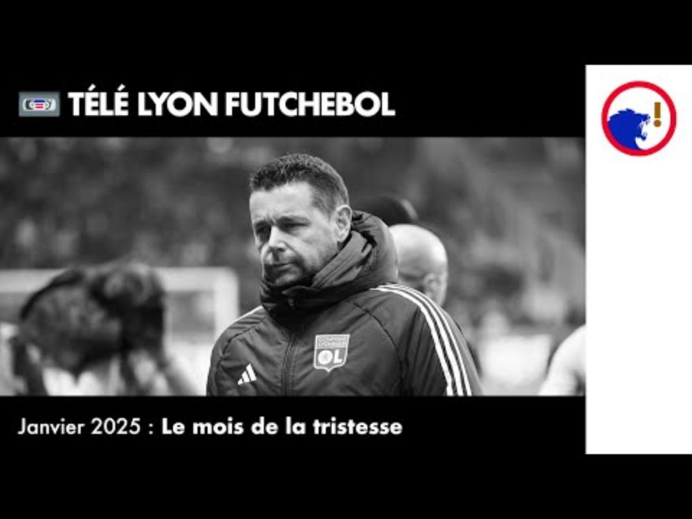 OL en crise ? 📉 Télé Lyon Futchebol - Janvier 2025 : Le mois de la tristesse #zapping #TeamOL