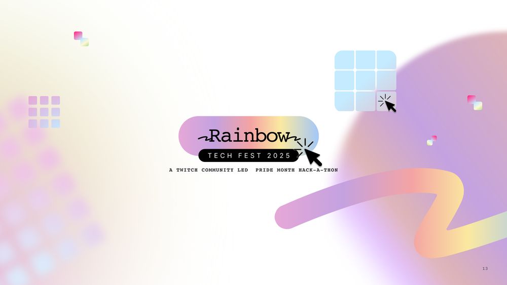A pastel colored graphic featuring the tech "rainbow tech fest 2025. a twitch community led pride month hackathon"