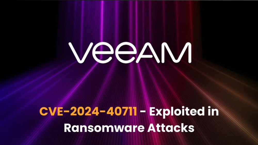 Hackers Exploiting Veeam RCE Vulnerability to Deploy Ransomware