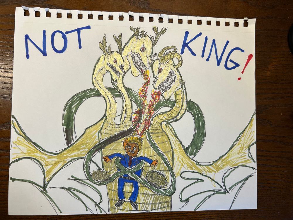 An 11yo patriot’s drawing of King Ghidora roasting Trump in its talons with the caption of Not King