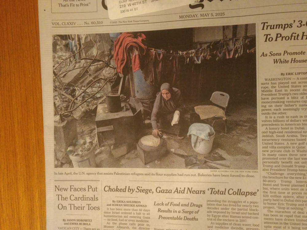 New York Times print May 5 with above-fold image of a woman in Gaza in a partially demolished building making flatbread.