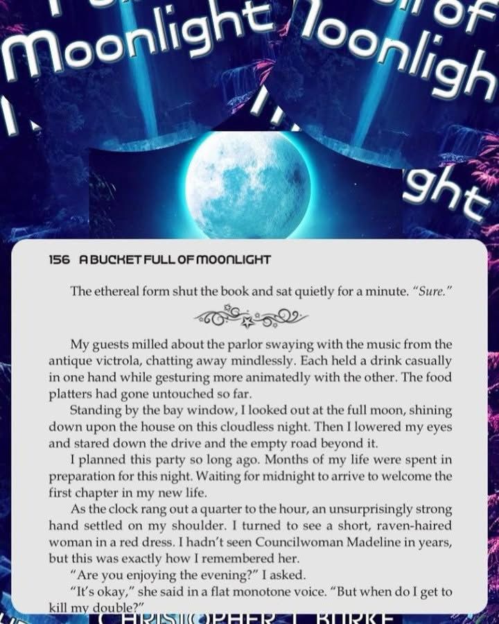 A snippet of the story The Fail of he House of Usher from A Bucket Full of Moonlight by Christopher J. Burke