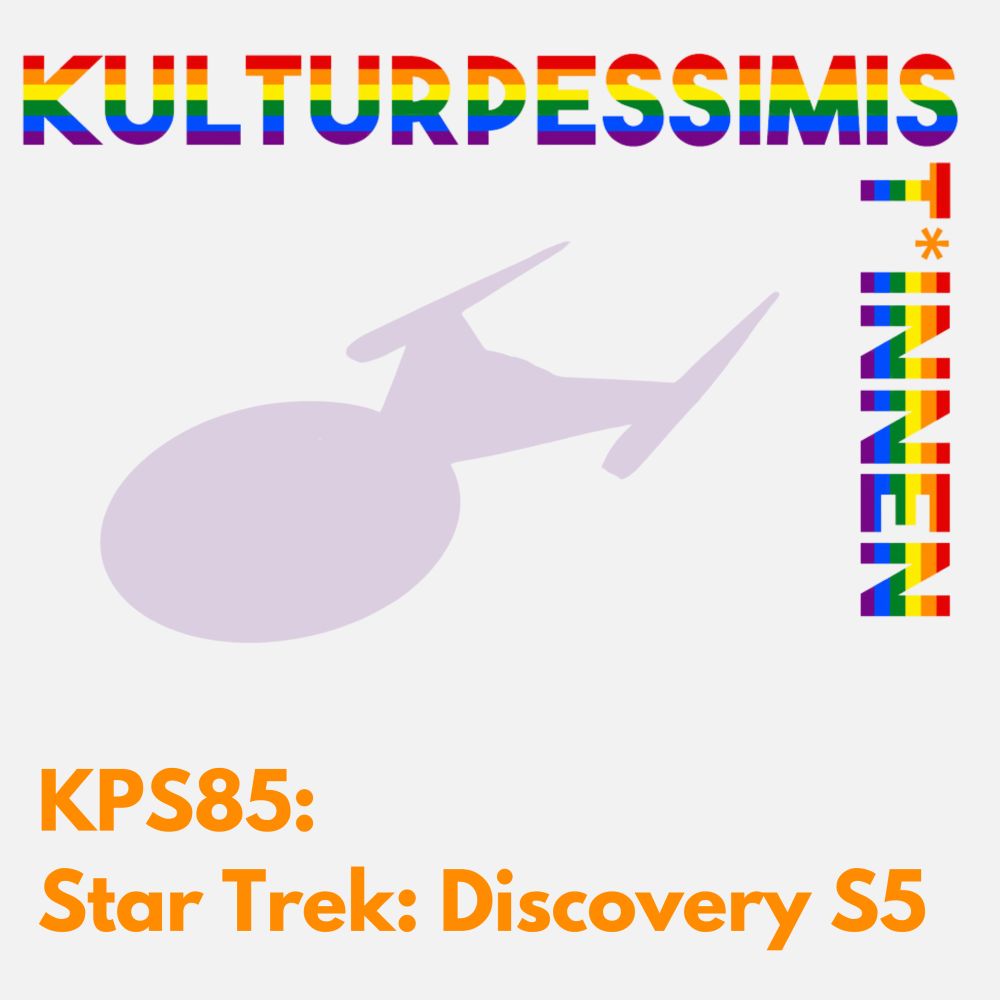 Cover der Kultpess-Episode „KPS85: Star Trek Discovery S5
Unter dem Logoschriftzug sieht man in blasslila eine stilisierte USS Discovery im Flug.