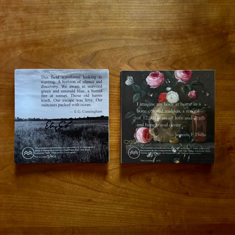 Two 6x6 poetry broadsides on Han’s kitchen table. One is B&W, and features a field scape. One features roses and a skull. Text: This field transforms looking to wanting. A horizon of silence and discovery. We swam in seaweed green and emerald blue, a humid fire at sunset. Those old harms knelt. Our escape was love. Our suitcases packed with ocean. - E.G. Cunningham I imagine my body at home in a bone-colored midden, a record of 12,000 gears of love and death and hunger and desire .. Jameela P. Dallis 