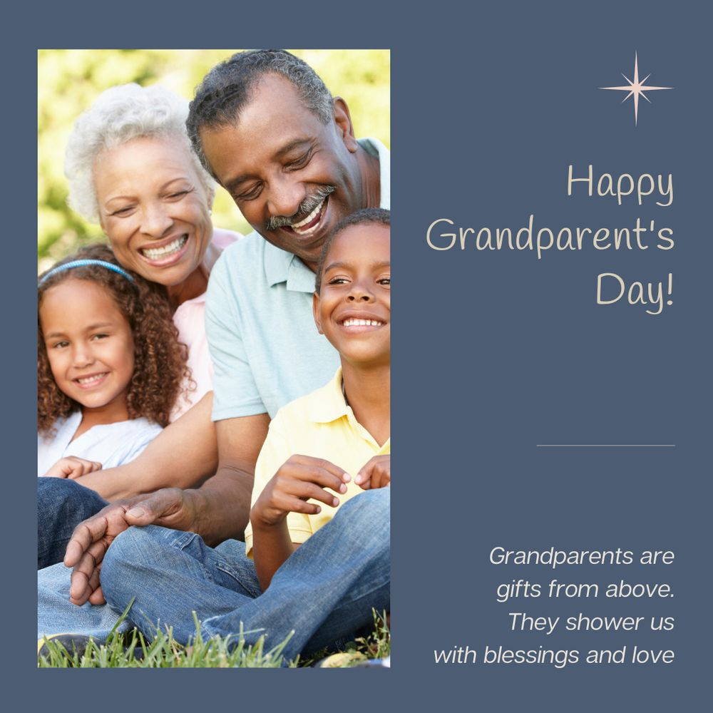 A cheerful older couple sits outdoors with two young children, all smiling. The right side features text "Happy Grandparent's Day!" with a star and the message, "Grandparents are gifts from above. They shower us with blessings and love." The background is a soft blue.

