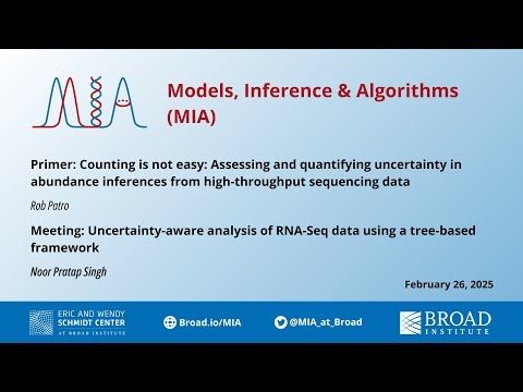 MIA: Noor Pratap Singh, RNA-Seq data using a tree-based framework; Primer: Rob Patro