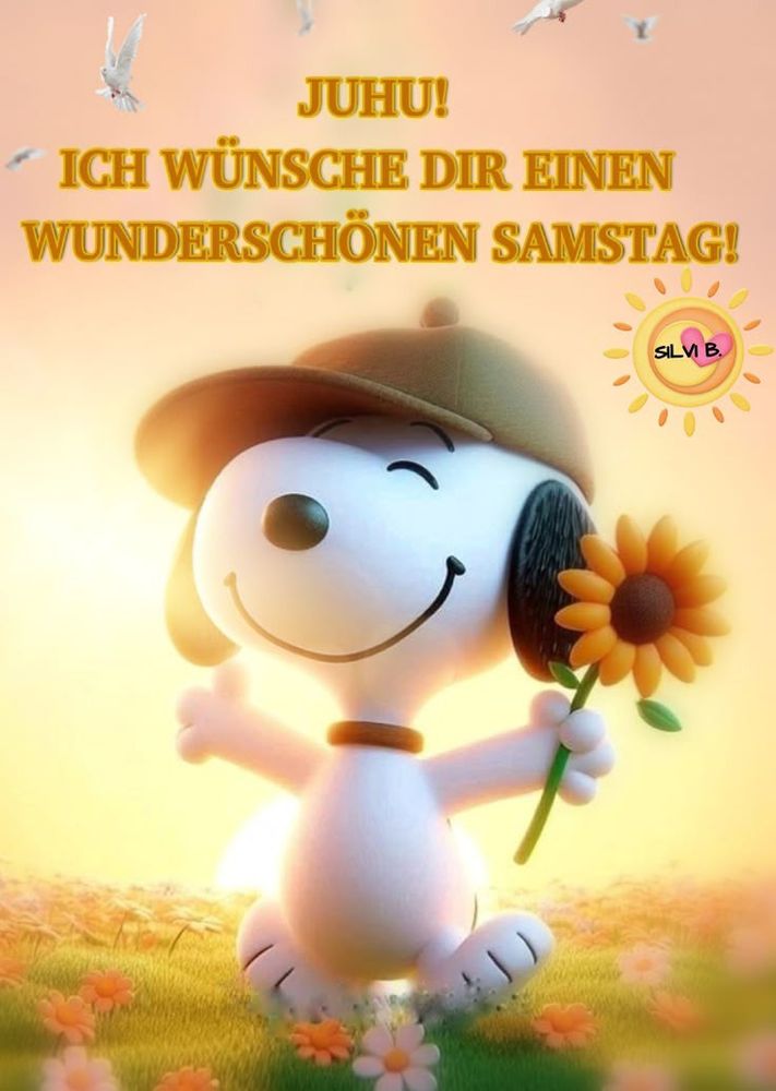 Juhu! Ich wünsche dir einen wunderschönen Samstag!