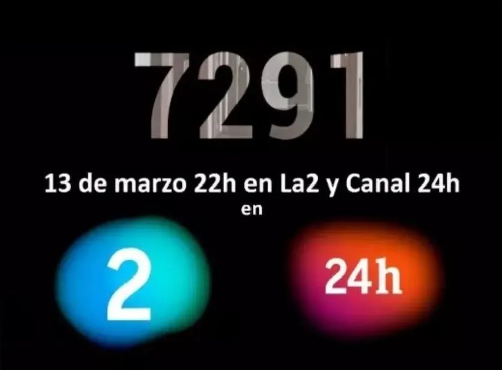 7291. 13 de marzo 22h en la 2 tv