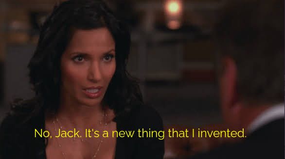 Screenshot from 30 rock, a woman is saying “No Jack it’s a new thing that I invented”