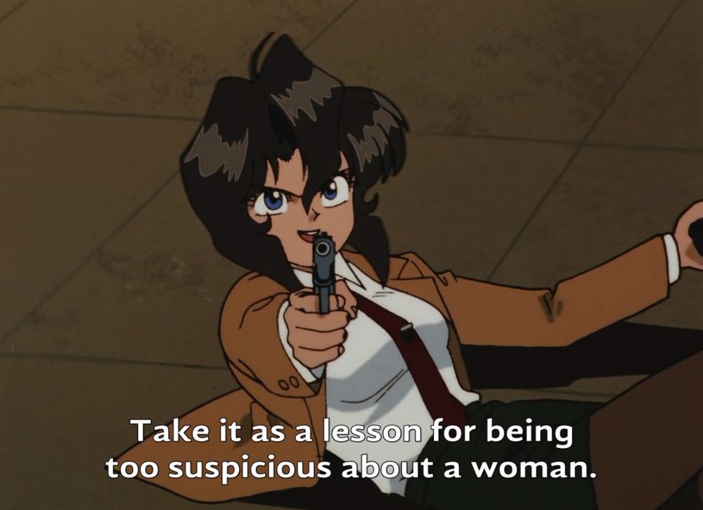 Take it as a lesson for being too suspicious about a woman.
