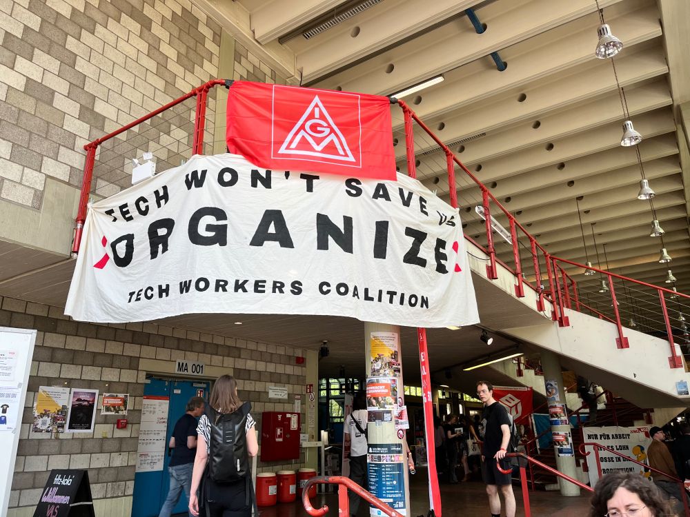 Banner of Tech Workers Coalition with slogan “Tech Won’t Save Us: Organize”  