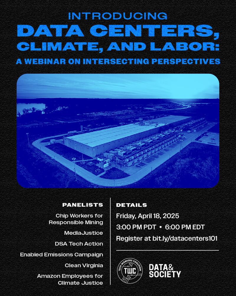 Introducing Data Centers, Climate and Labor: A webinar on intersecting perspectives. Panelist and event registration in main Bluesky post
