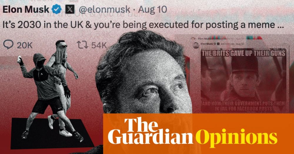 As an ex-Twitter boss, I have a way to grab Elon Musk’s attention. If he keeps stirring unrest, get an arrest warrant | Bruce Daisley