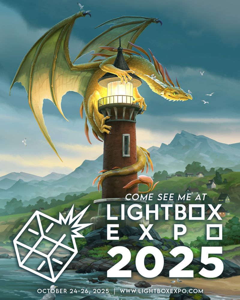 A poster of my art featuring a yellow dragon curled around a lighthouse on a rocky shore with a village and mountains in the background, on a cloudy day. Text on the poster reads "Come see me at LightBox Expo 2025, October 24-26, 2025, www.lightboxexpo.com"