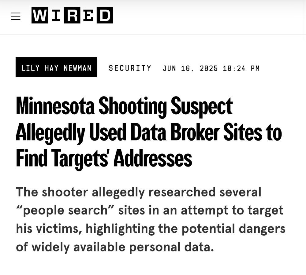 A screenshot of a Wired article by Lily Hay Newman, published June 16, 2025, with the headline: "Minnesota Shooting Suspect Allegedly Used Data Broker Sites to Find Targets' Addresses."