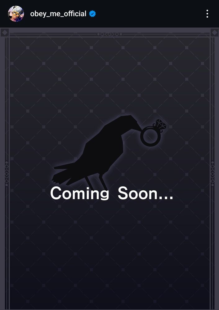 Obey me instagram posted a bird with a ring with the words coming soon below 