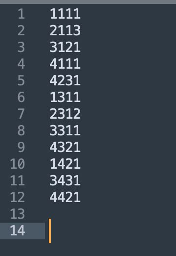 Screenshot of a text editor with the text: 1111 2113 3121 4111 4231 1311 2312 3311 4321 1421 3431 4421