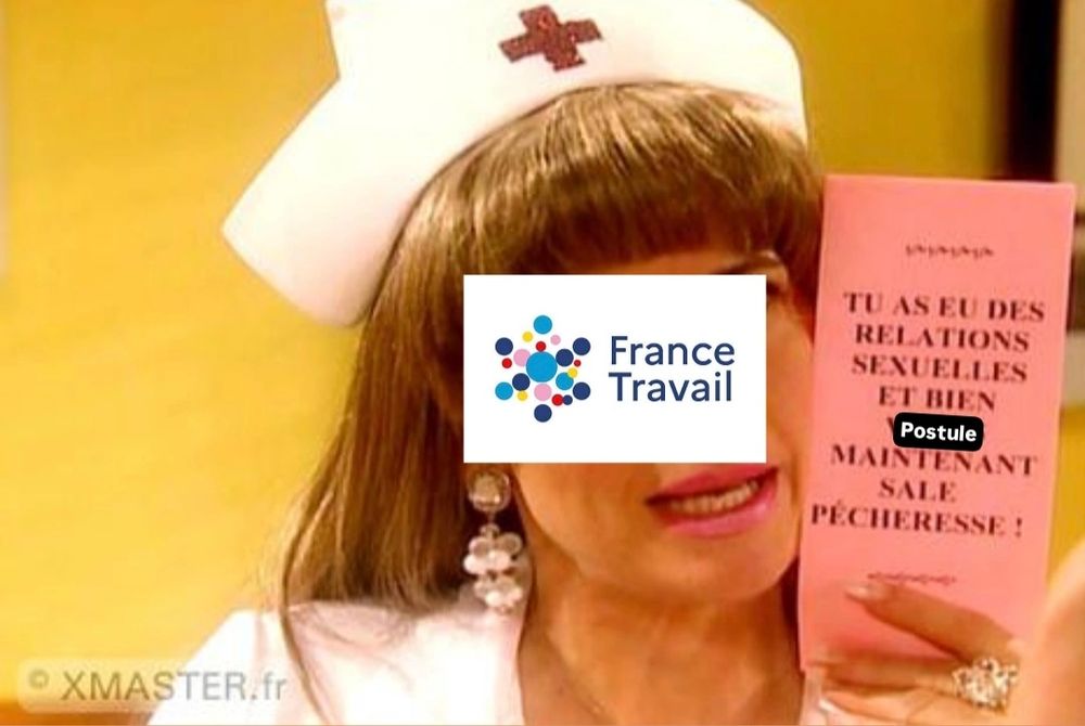 Le coeur a ses raisons, la scène où Ashley l'infirmière diplômée tient une brochure sur la grossesse. 
Sur la tête d'Ashley il y a le logo France travail. Sur la brochure on peut lire "Tu as eu des relations sexuelles et bien (postule) maintenant sale pécheresse !" Avec le postule qui remplace vomis 
