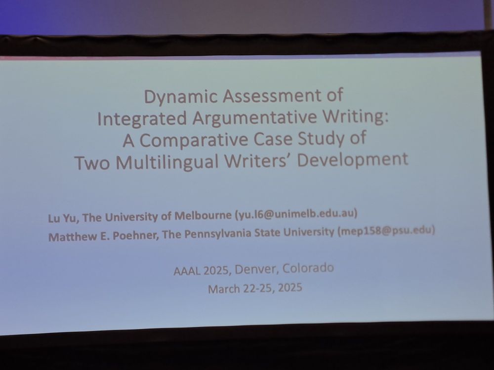 Title slide of the presentation:
Dynamic Assessment of Integrated Argumentative Writing: A Comparative Case Study of Two Multilingual Writers' Development