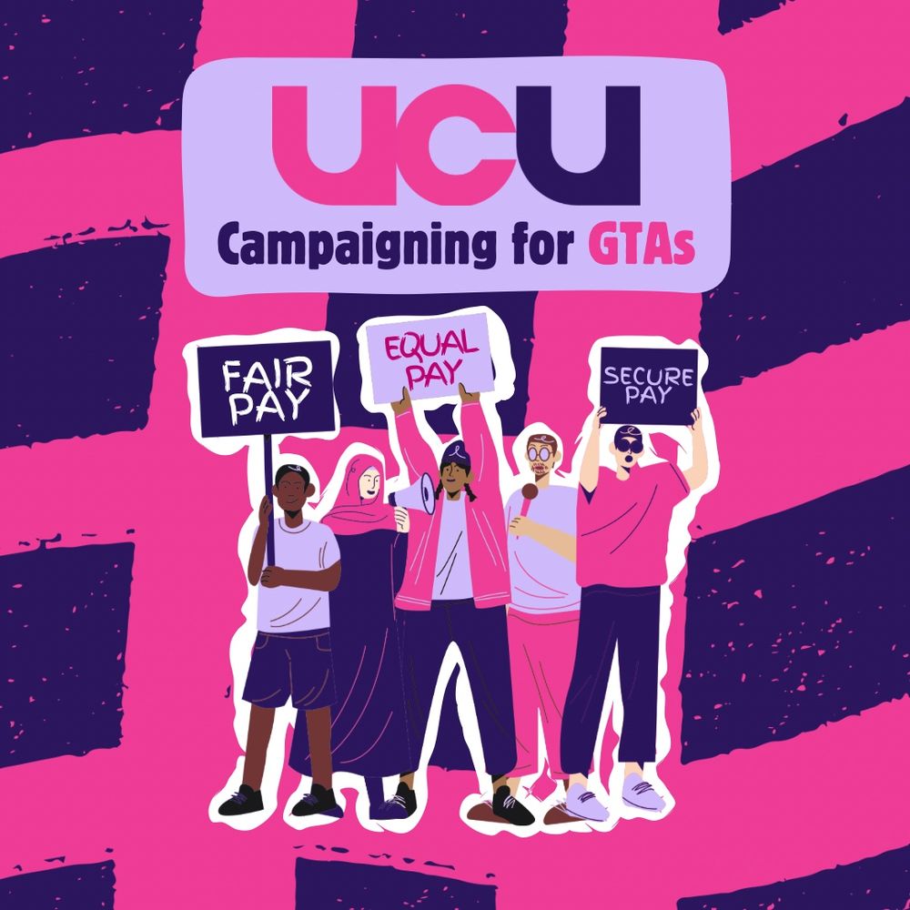 UCU Campaign for GTAs
Calling for Fair Pay, Equal Pay, Secure Pay