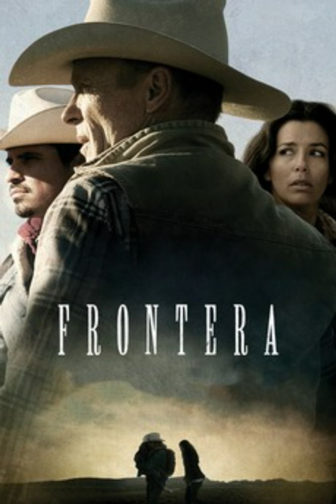 A ★★★ review of Frontera (2014)