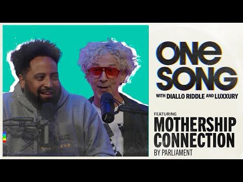 Parliament's "Mothership Connection" | One Song Podcast - Full Episode