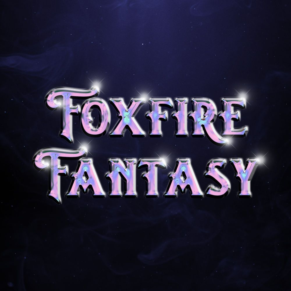 Foxfire Fantasy