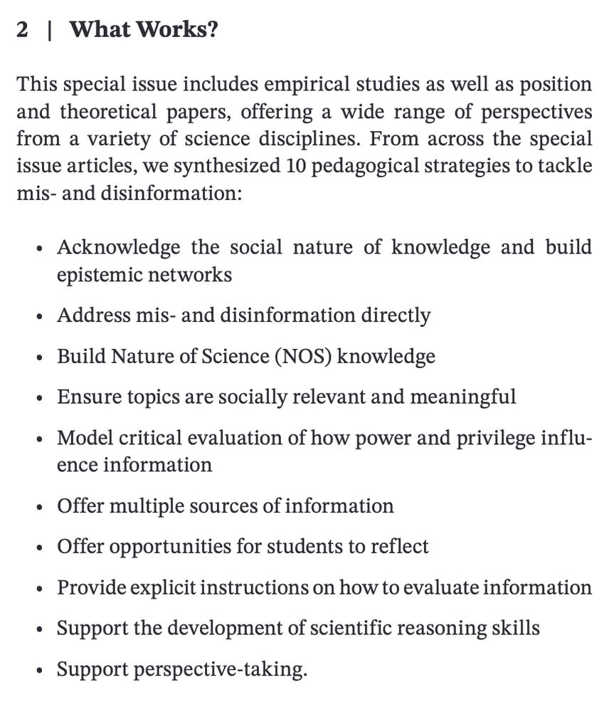 Screenshot of 10 strategies for tacking mis- and disinformation. • Acknowledge the social nature of knowledge and build epistemic networks  • Address mis- and disinformation directly  • Build Nature of Science (NOS) knowledge  • Ensure topics are socially relevant and meaningful  • Model critical evaluation of how power and privilege influence information  • Offer multiple sources of information  • Offer opportunities for students to reflect  • Provide explicit instructions on how to evaluate information  • Support the development of scientific reasoning skills  • Support perspective-taking.