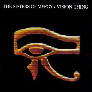 Album cover for Vision Thing by Sisters of Mercy