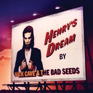 Album art for Henry's Dream by Nick Cave & the Bad Seeds