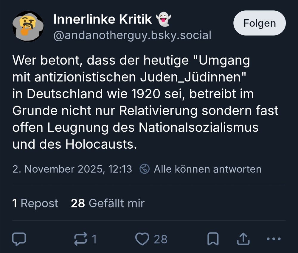 Innerlinke Kritik "wer betont dass der heutige 'umgang mit antizionistischen Juden_jüdinnen' in Deutschland wie 1920 sei betreibt im Grunde nicht nur Relativierung sondern fast offen Leugnung des Nationalsozialismus und des Holocaust" 