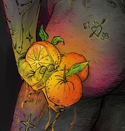 Digital illustration of the side of someone's bum as they hold three oranges in one hand by their thigh. The oranges are glowing orange and dripping orange juice down his fingers and thigh. The figure is shaded in grey, lightening to yellow next to the oranges. There are tattoos, including a shark, stars and a arrow heart with ET and SB next to it. 
