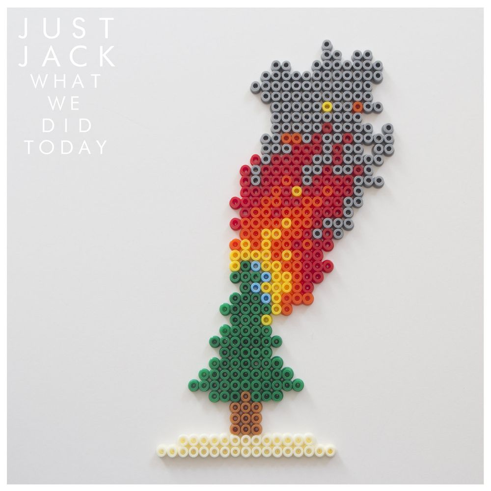 Cover of the album titled What We Did Today by Just Jack.