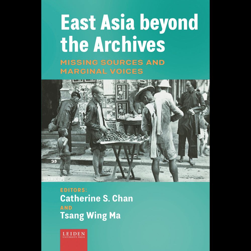 East Asia beyond the Archives - LUP