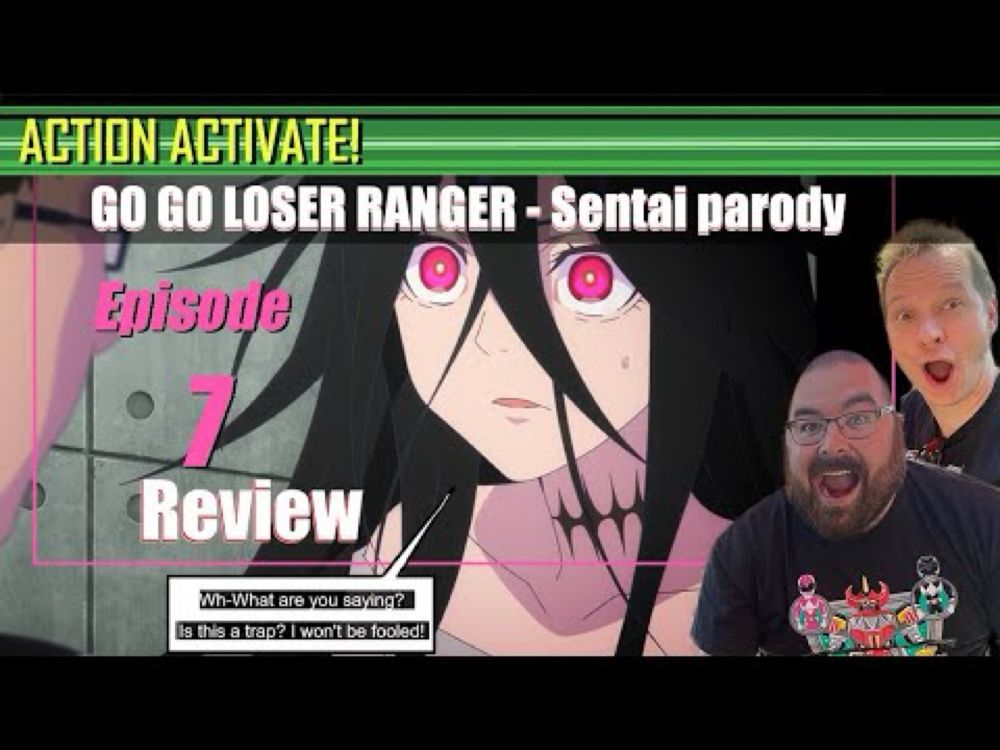 Go Go Loser Ranger Episode 7 - Review