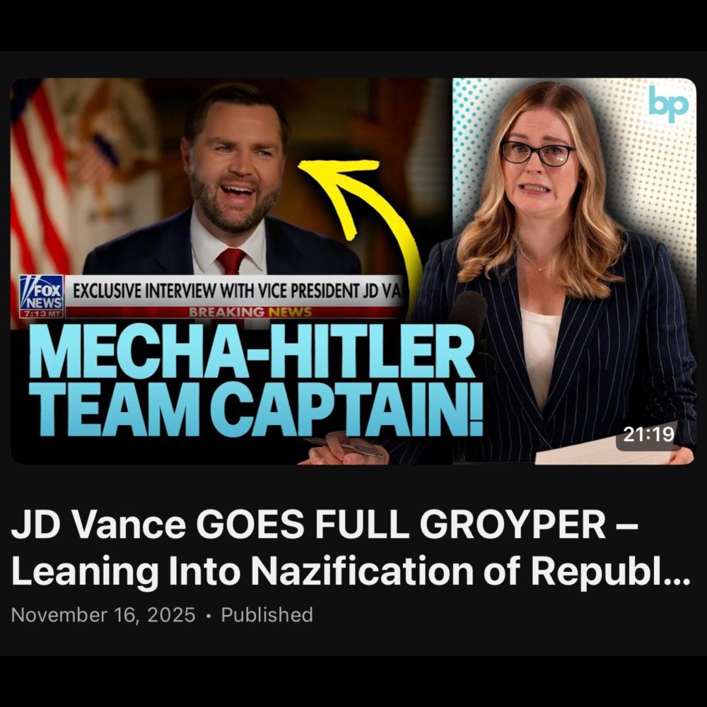 YouTube thumbnail from Brittany Page showing JD Vance with the text “MECHA-HITLER TEAM CAPTAIN!” and video title: JD Vance GOES FULL GROYPER – Leaning Into Nazification of Republican Party!!!