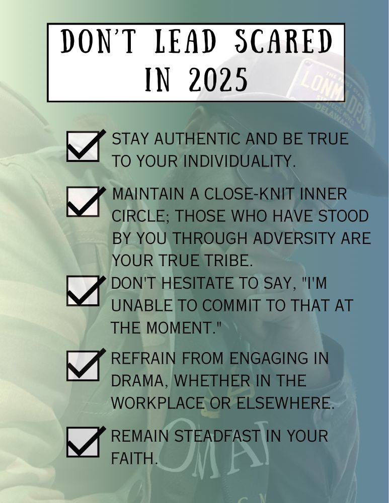 Don’t Lead Scared For 2025!