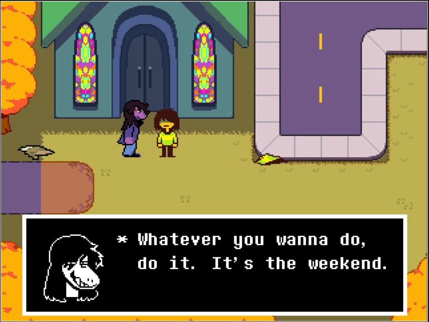 A screenshot from Deltarune showing Susie and Kris standing in front of the church. Susie is smiling and saying, “Whatever you wanna do, do it. It’s the weekend.”