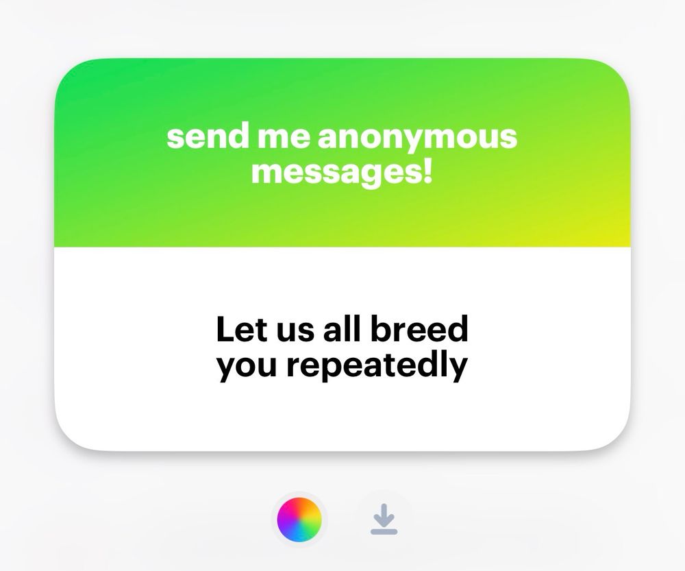 question from NGL: “let us all breed you repeatedly”