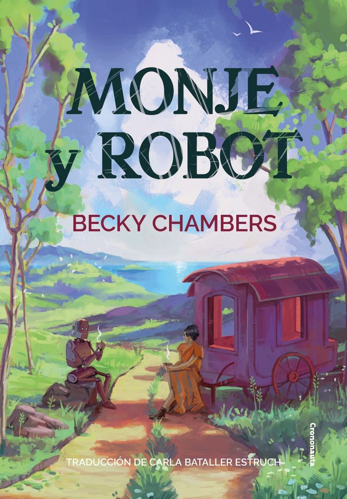 Cubierta de 'Monje y robot'. La ilustración muestra a une humane y un robot descansando en medio de un camino, con el carro parado a un lado y una taza de té humeante en las manos de cada une.