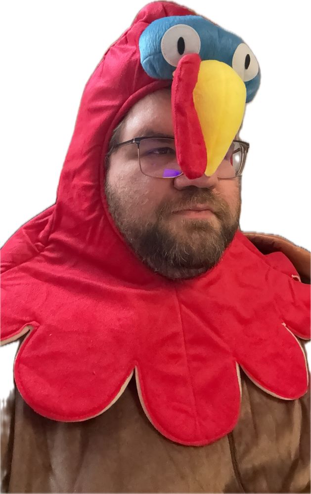 Me dressed up in a turkey costume serving cunt
