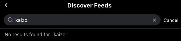 An image that shows zero results when searching BlueSky for a feed with the word "kaizo"