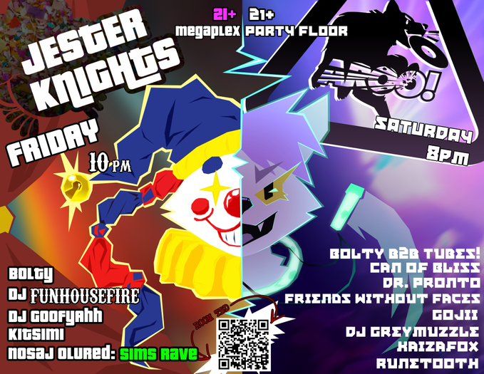 COMBINED POSTER FOR JESTER KNIGHTS (OFFICIAL CLOWNCON AFTER PARTY) AND AROOm PARTY 🐾
AROO LINEUP IS: BOLTY B2B TUBES, CAN OF BLISS, DR. PRONTO, FRIENDS WITHOUT FACES, GOJII, DJ GREYMUZZLE, KAIZAFOX, AND RUNETOOTH! INSANE TBH
