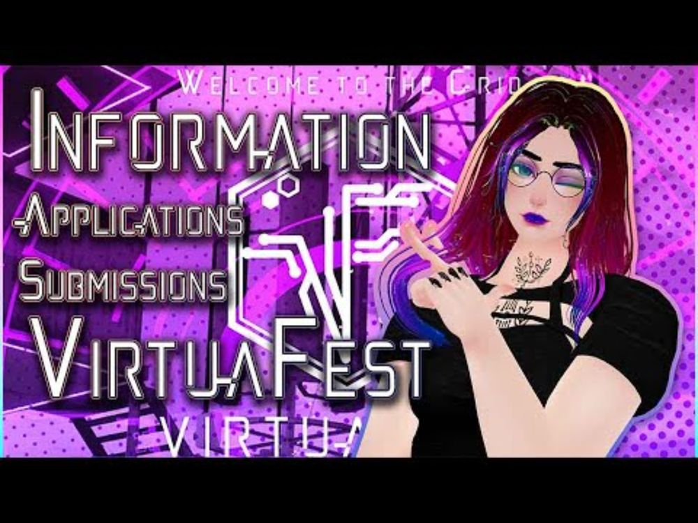 VirtuaFest 2025 - Application & Submission information