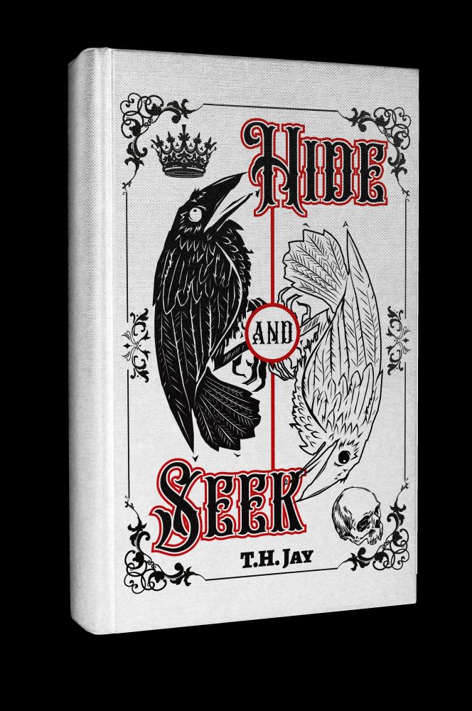 The hardback cover reveal for Hide & Seek. A white cover with two opposing ravens - one white, one black. T. H. Jay's second book, due out Summer 2024.