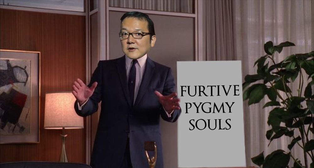 hidetaka miyazaki comped into the don draper drunken pitch meme. the sign on the easel says "furtive pygmy souls"